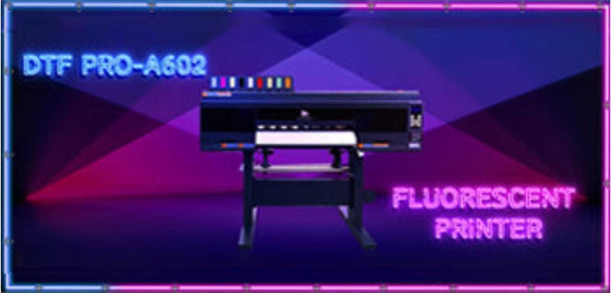 New DTF fluorescent printer: more gorgeous image output
