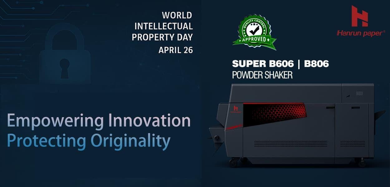 Empowering Innovation, Protecting Originality &mdash; Hanrun Paper Celebrates World Intellectual Property Day