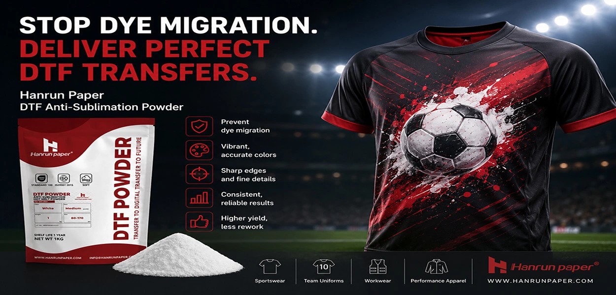 Hanrun Paper Introduces Next-Generation DTF Anti-Sublimation White Powder to Improve Stability in Polyester Printing Applications