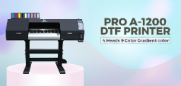 Stable and delicate gradient output | PRO A-1200 DTF Printer